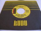 ESTHER PHILLIPS - HOME IS WHERE THE HATRED IS / 'TIL MY BACK AIN'T GOT... - KUDU
