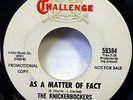 KNICKERBOCKERS 45 As A Matter Of Fact CHALLENGE garage fuzz Promo VG++ d1829