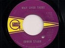 MOTOWN 45 EDWIN STARR - WAY OVER THERE / IF MY HEART COULD TELL THE STORY GORDY