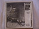 Mississippi Delta Blues Vol.1 open shrink gatefold never spread Arhoolie 1041 NM