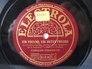 78rpm COMEDIAN HARMONISTS - EIN FREUND EIN GUTER FREUND   Electrola Schellack