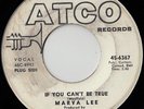 MARVA LEE If You Can't be True NORTHERN SOUL DJ 45 *hear*