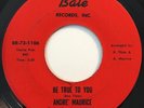 * ANDRE MAURICE Be True To You/You Don't Have To NORTHERN SOUL FUNK Bale 45 Hear