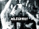 Miles Away - Make It Count COL. 10