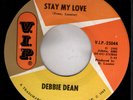 Debbie Dean - Stay My Love - Why Am I Lovin You - VIP25044  HEAR