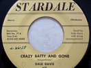 STARDALE 0104 Dale Davis Orig Rare Rockabilly 45 Mint Minus Crazy Batty And Gone