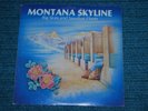 MONTANA SKYLINE Big Skies and Sawdust Floors PRIVATE COUNTRY LP Autographed