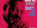 Sonny Boy Williamson Down And Out Blues 180g 2LP Record Special Gatefold Set