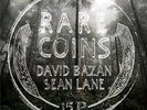 `BAZAN,DAVID`-RARE COINS:DAVID BAZAN & SEAN LANE  VINYL LP N (Importazione USA)