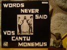 VOS CANTU MONEMUS Words Never Said LP/1969 US/Rare Moody Folk Rock/Acid Archives