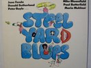 1 LP  STEELYARD BLUES mit Nick Gravenites, Mike Bloomfield, Paul Butterfield....