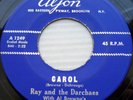 RAY & the DARCHAES doowop Mint minus ALJON 45 Carol / Little girl so fine ws1077
