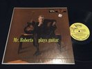 HOWARD ROBERTS  Mr. Roberts  VERVE  MGV-8192  TRUMPETER  1957  DEEP GROOVE
