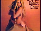 BARDOT-BRIGITTE BARDOT SHOW 67  (UK IMPORT)  VINYL LP NEW