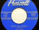 SAINTS 45 Doin' the Stroll/Snap Dragon PRESCOTT doo wop VG++ f3233