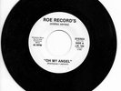 Sweet Soul 45 ERNIE & MARILYN Oh My Angel/I'm Gone Roe Record's HEAR Rare