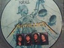METALLICA and justice for all picture disc VINYL LP import