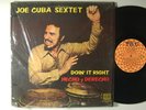 JOE CUBA SEXTET Doin' It Right Hecho y Derecho LP Shrink TICO Orig. Inner Sleeve