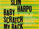 SLIM HARPO • BABY SCRATCH MY BACK • ORIGINAL 1966 1st PRESS MONO LP EXCELLO 8005