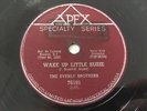 78 rpm WAKE UP LITTLE SUSIE - The Everly Brothers / Apex 76192