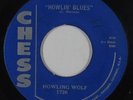Blues 45 - Howling Wolf - Howlin' Blues/I Better Go Now - Chess - mp3