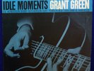 GRANT GREEN IDLE MOMENTS BLUE NOTE LIBERTY STEREO LP VAN GELDER STAMP