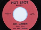 Mod Jazz Soul 45 TALL PAUL HANKINS Soul Searchin HOT SPOT VG+ HEAR