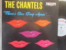 THE CHANTELS LP '62 END THERE'S OUR SONG AGAIN DOO WOP VOCALS MONO M- VINYL