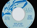 Hard Rock Psych 45 - Bitter Blood - Bird Blues/Picnic - Quick Quick VG+ obscure