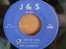 Baby Washington | Rare Soul 45 | Or Leave Me Alone / It's Been a Long J&S 1001
