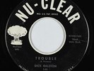 R&B Mod Popcorn 45 - Dick Ralston - Trouble - Nu-Clear - mp3