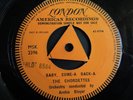 THE CHORDETTES 45 DEMO ' BABY, COME - A  BACK - A ( DOO WOP )