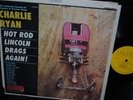 CHARLIE RYAN Hot Rod Lincoln LP COUNTRY ROCKABILLY VINTAGE CAR HOT ROD COVER