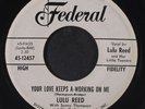 LULU REED & FREDDY KING: Your Love Keeps A-working On Me / Do The President Twi