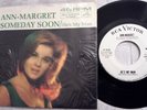 Popcorn/Soul 45 Ann-Margret - He's My Man/Someday Soon RCA DJ WL EX + PIC SLV