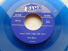 the BELLS blue vinyl N-M 45 RAMA repro LET ME LOVE LOVE YOU WHAT CAN I TELL kz10
