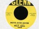 BILLY HALL Move Over Rover on Glenn Rockabilly 45 Hear