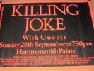 KILLING JOKE CONCERT POSTER SUNDAY 28th SEPTEMBER 1986 HAMMERSMITH PALAIS U.K.