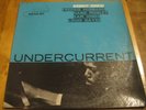 KENNY DREW - UNDERCURRENT.BLUE NOTE  4059 RVG STAMP 47 WEST 63RD NYC