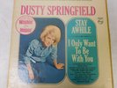 Dusty Springfield Stay Awhile/Only want be w/ U 4 Track Reel to Reel 7 1/2 IPS