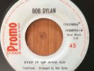BOB DYLAN - Step It Up And Go - RARE COSTA RICA RADIO PROMO 45