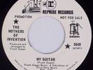 MOTHERS OF INVENTION: My Guitar REPRISE DJ Promo Psych Zappa 45 NM HEAR