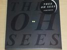 THEE OH SEES 