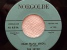 REVELS 45 Dead mans' stroll / Talking to my heart NORGOLDE M- Doowop Kz247