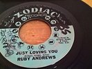 RUBY ANDREWS - JUST LOVING YOU - ORIGINAL USA - ZODIAC RECORDS Z-1010