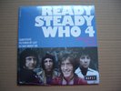 THE WHO - READY STEADY WHO 4 - 7