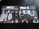 MC5 - Looking at You & Borderline + Only Give You Everything BOTH 7” RSD 2018