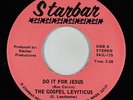 Modern Soul Gospel 45 - Gospel Leviticus - Do It For Jesus - Starbar - VG++ mp3