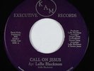 Modern Soul Gospel 45 - LeBo Blackmon - Call On Jesus - KAM Executive - VG++ mp3