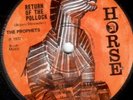 PROPHETS / CIMARONS - RETURN OF THE POLLOCK - HORSE